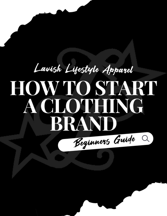 How To Start A Clothing Brand Ebook